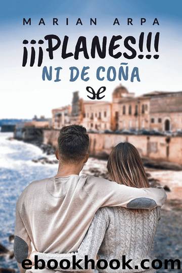 Â¡Â¡Â¡PLANES!!! NI DE COÃA by Marian Arpa