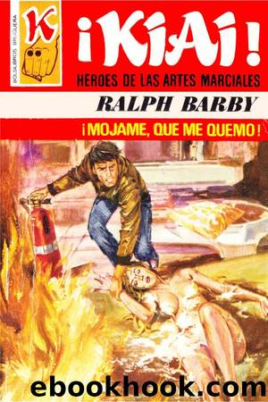 Â¡MÃ³jame, que me quemo! by Ralph Barby