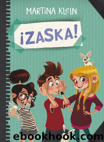 Â¡Zaska! by Martina Klein