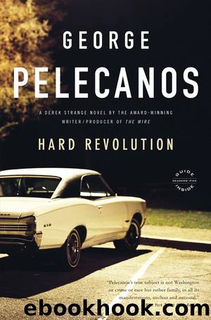 04 Hard Revolution by George Pelecanos