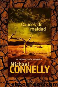 10-Cauces de maldad by Michael Connelly