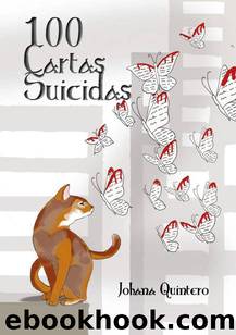 100 cartas suicidas by Johana Quintero