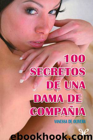 100 secretos de una dama de compañía by Vanessa de Oliveira