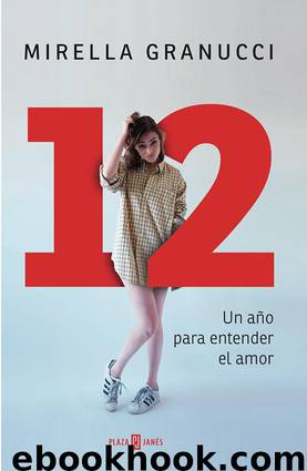 12 Un año para entender el amor by Mirella Granucci