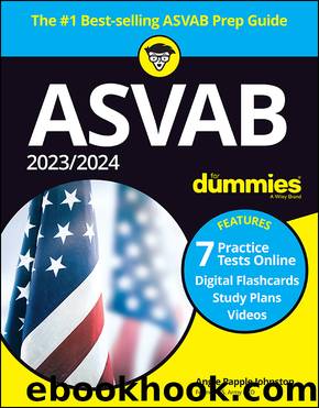 2023  2024 ASVAB For Dummies (+ 7 Practice Tests, Flashcards, & Videos Online) by Angie Papple Johnston