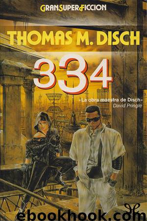 334 by Thomas M. Disch