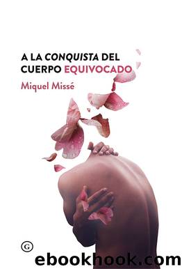 A la conquista del cuerpo deseado by Miquel Missé