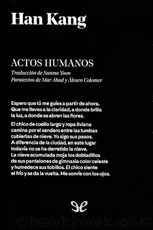 Actos humanos by Kang Han