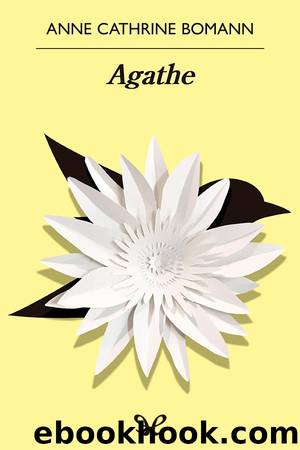 Agathe by Anne Cathrine Bomann