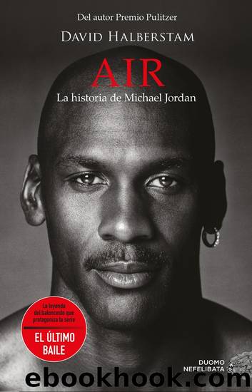 Air. La historia de Michael Jordan by David Halberstam