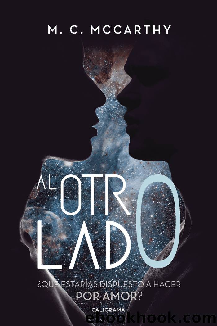 Al otro lado by M. C. McCarthy