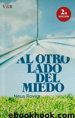 Al otro lado del miedo by Neus Rovira