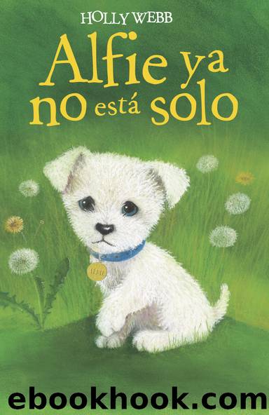 Alfie ya no estÃ¡ solo by Holly Webb