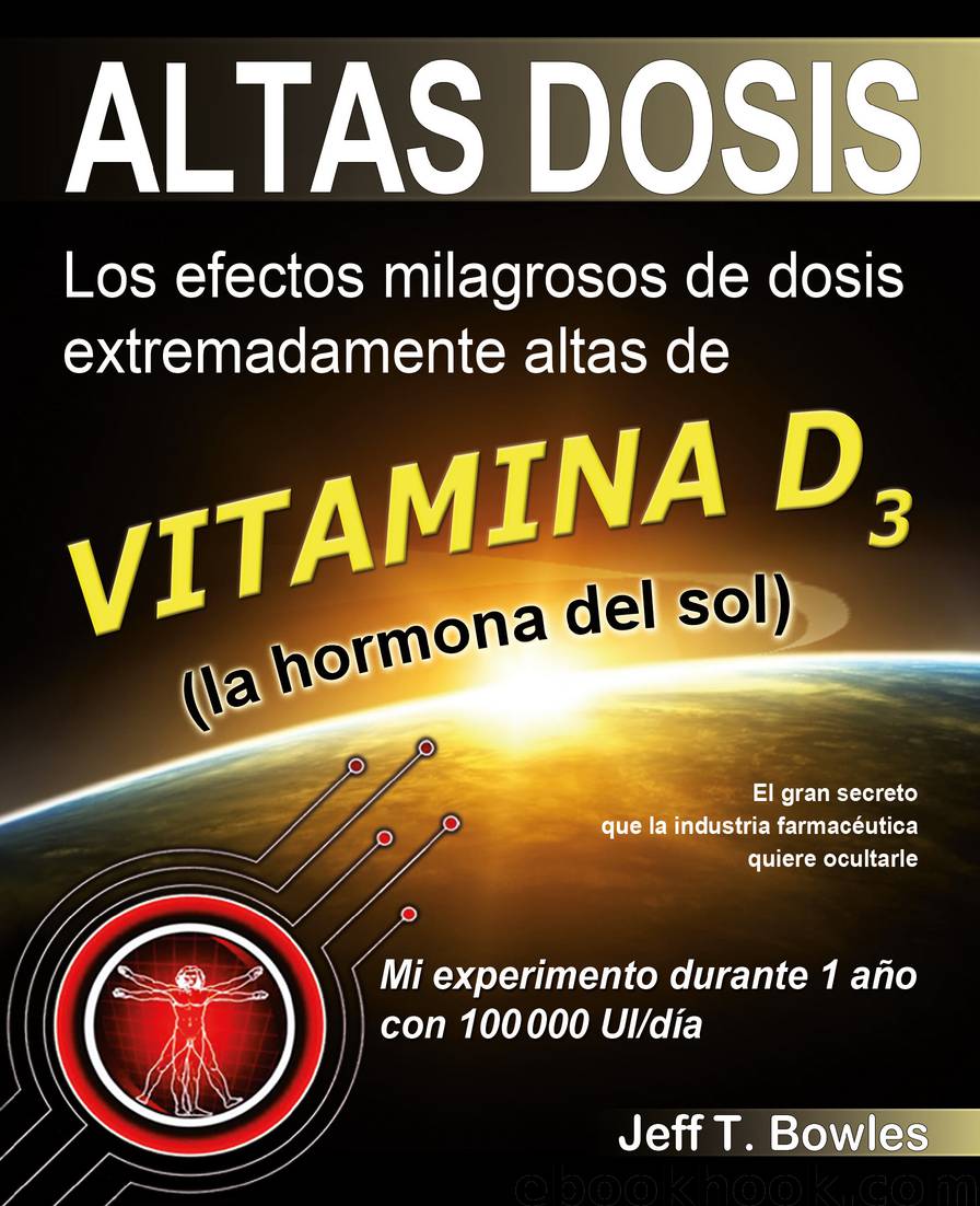 Altas Dosis by Jeff T. Bowles