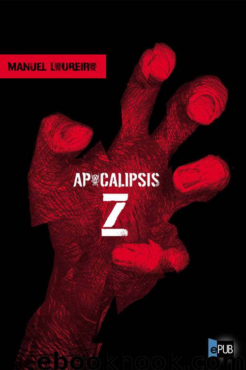 Apocalipsis Z by Manel Loureiro