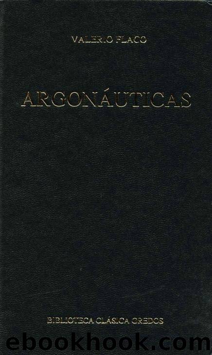 ArgonÃ¡uticas (Biblioteca ClÃ¡sica Gredos) by Valerio Flaco