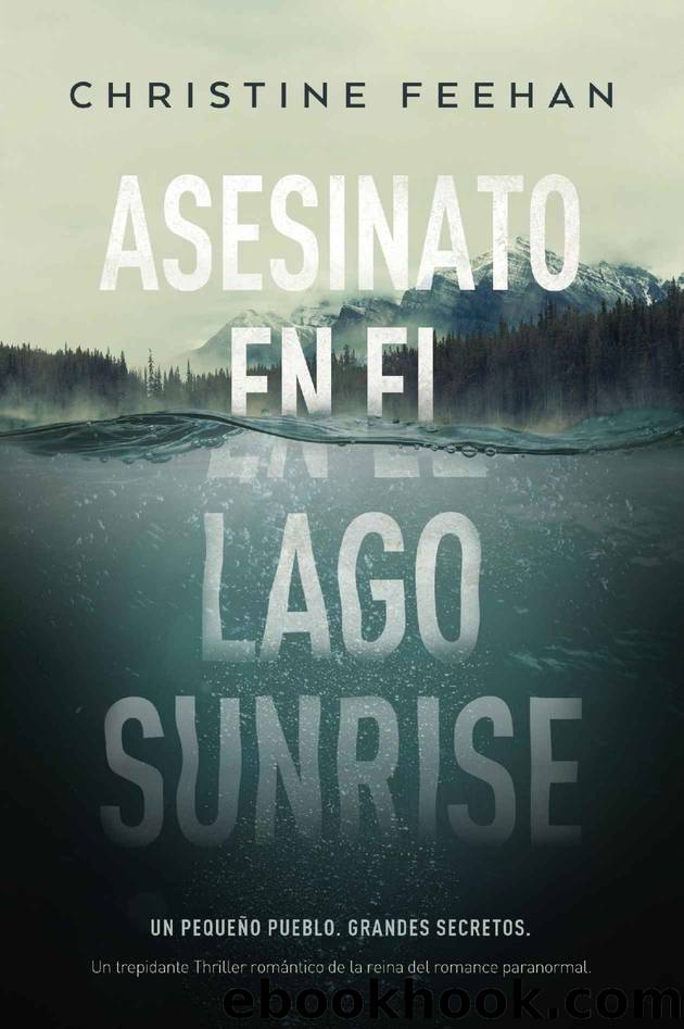 Asesinato en el Lago Sunrise by Christine Feehan