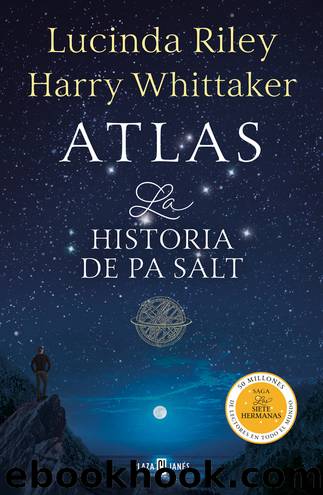 Atlas. La historia de Pa Salt by Lucinda Riley