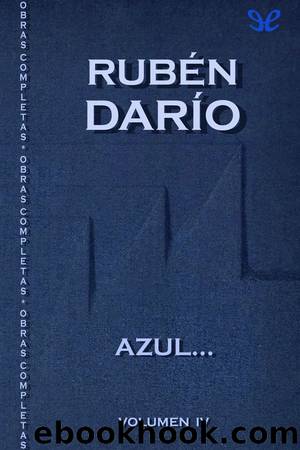 Azul by Rubén Darío
