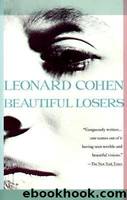 Beautiful Losers by Cohen Leonard