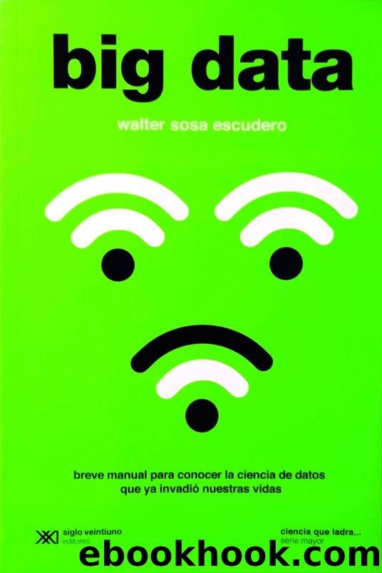 Big Data by Walter Sosa Escudero