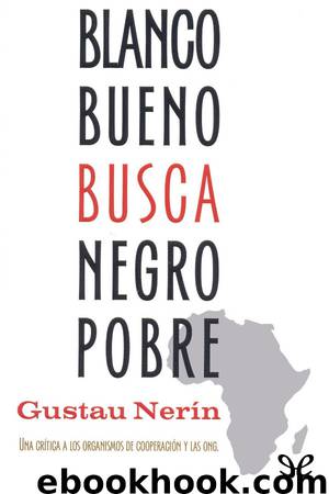 Blanco bueno busca negro pobre by Gustau Nerín