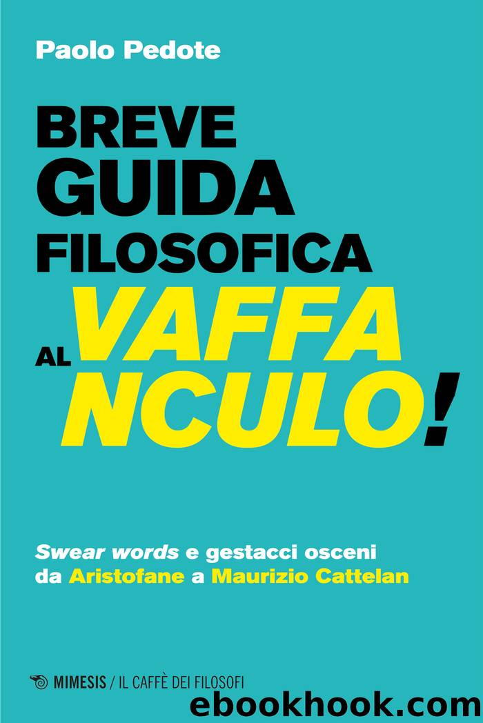 Breve guida filosofica al vaffanculo! by Paolo Pedote