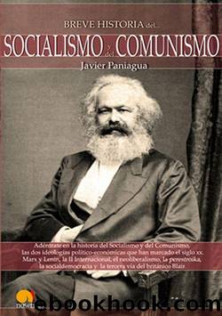 Breve historia del Socialismo y del Comunismo by Javier Paniagua