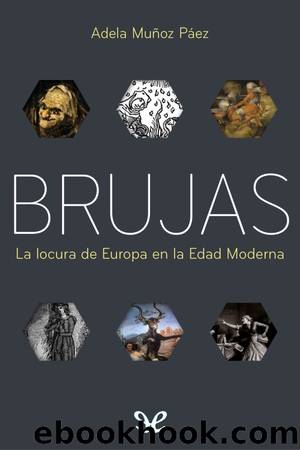 Brujas by Adela Muñoz Páez