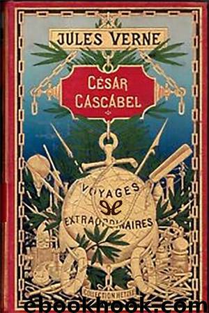 César Cascabel by Jules Verne