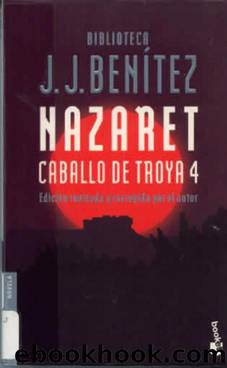 Caballo de Troya 04 - Nazaret by Benítez J. J