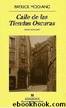 Calle de las tiendas oscuras by Patrick Modiano