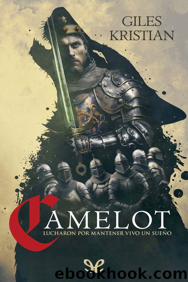 Camelot by Giles Kristian