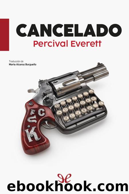 Cancelado by Percival Everett