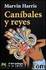 Canibales y reyes(c.1) by Marvin Harris