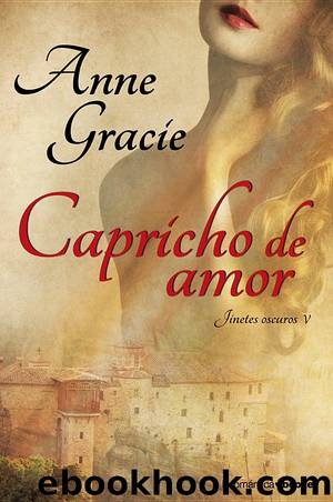 Capricho de amor by Anne Gracie