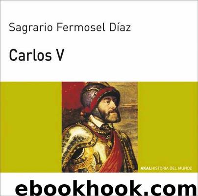 Carlos V by Sagrario Fermosel Díaz