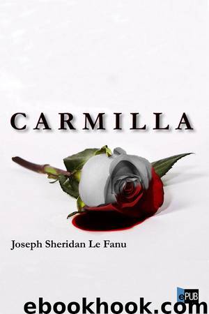 Carmilla by Joseph Sheridan Le Fanu