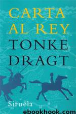 Carta al Rey by Tonke Dragt