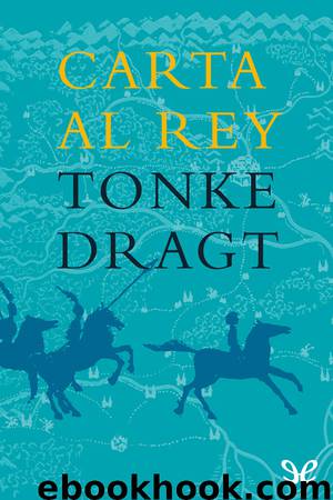 Carta al rey by Tonke Dragt