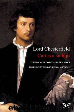 Cartas a su hijo by Lord Chesterfied