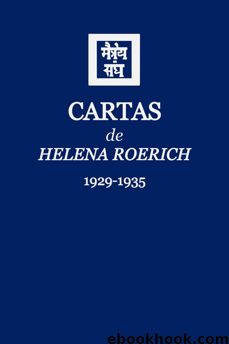 Cartas de Helena Roerich I (1929-1935) by Helena Roerich