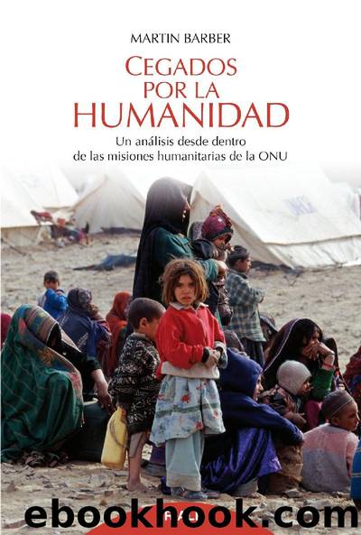 Cegados por la humanidad by Martin Barber