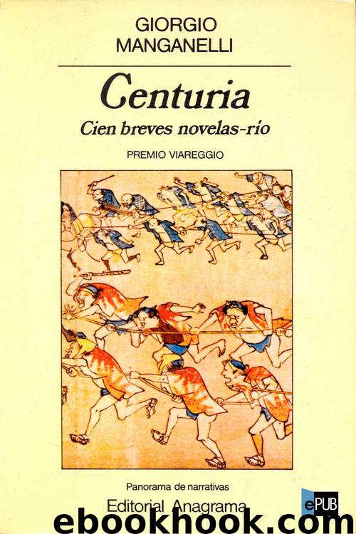 Centuria by Giorgio Manganelli