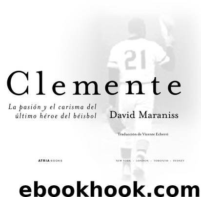 Clemente by David Maraniss