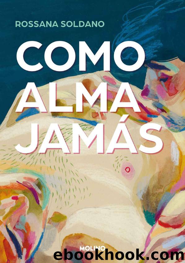 Como alma jamÃ¡s by Rossana Soldano