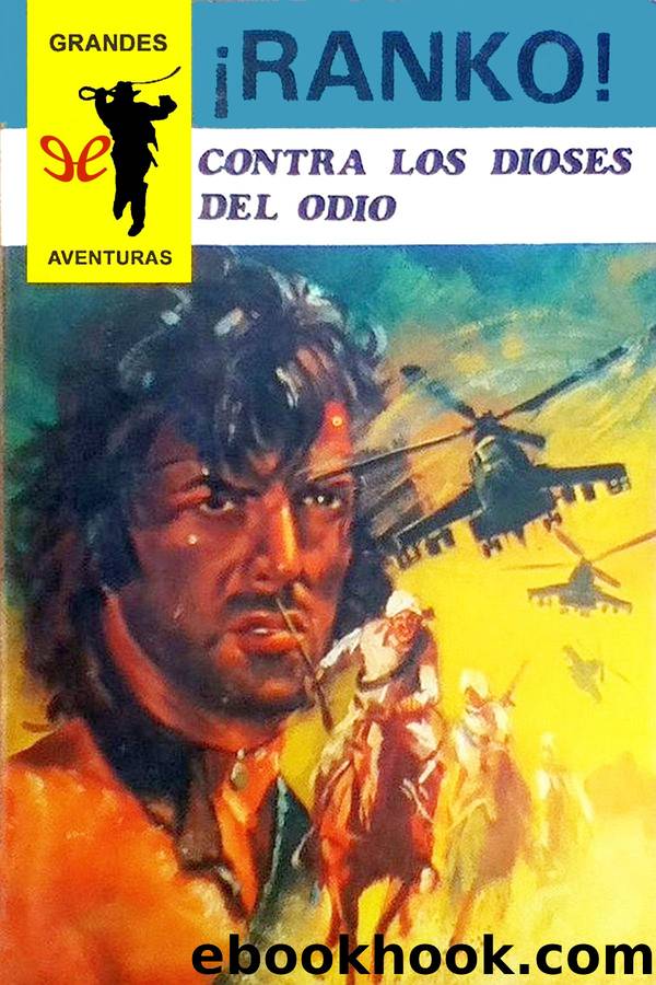 Contra los dioses del odio by Curtis Garland