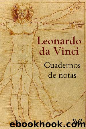 Cuadernos de notas by Leonardo da Vinci