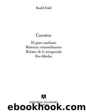 Cuentos by Roald Dahl