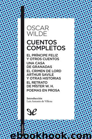 Cuentos completos by Oscar Wilde